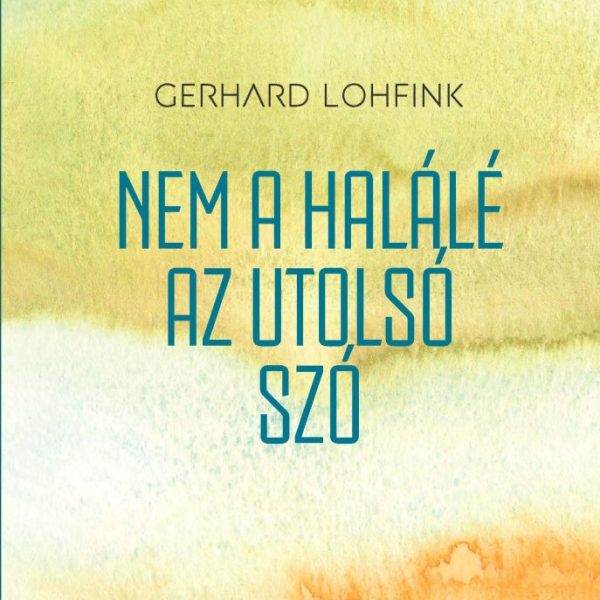 NEM A HALÁLÉ AZ UTOLSÓ SZÓ