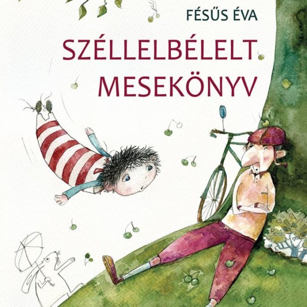 SZÉLLELBÉLELT MESEKÖNYV (2023)