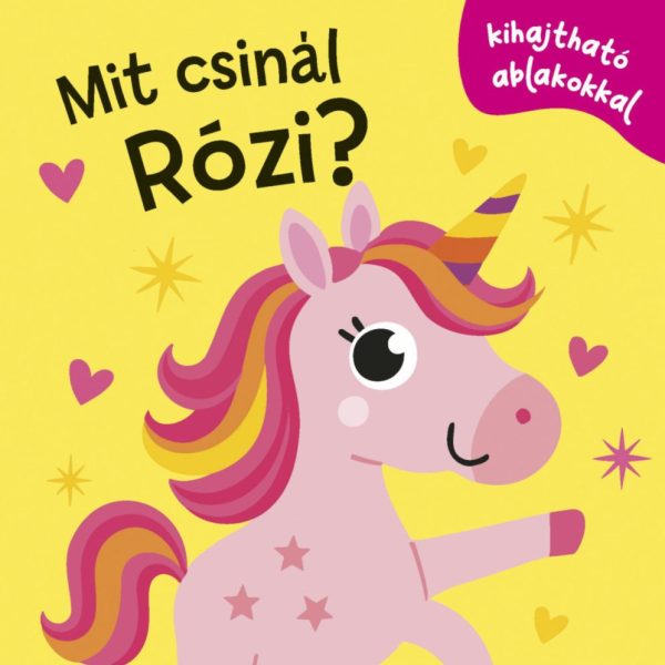 MIT CSINÁL RÓZI? - KIHAJTHATÓ ABLAKOKKAL
