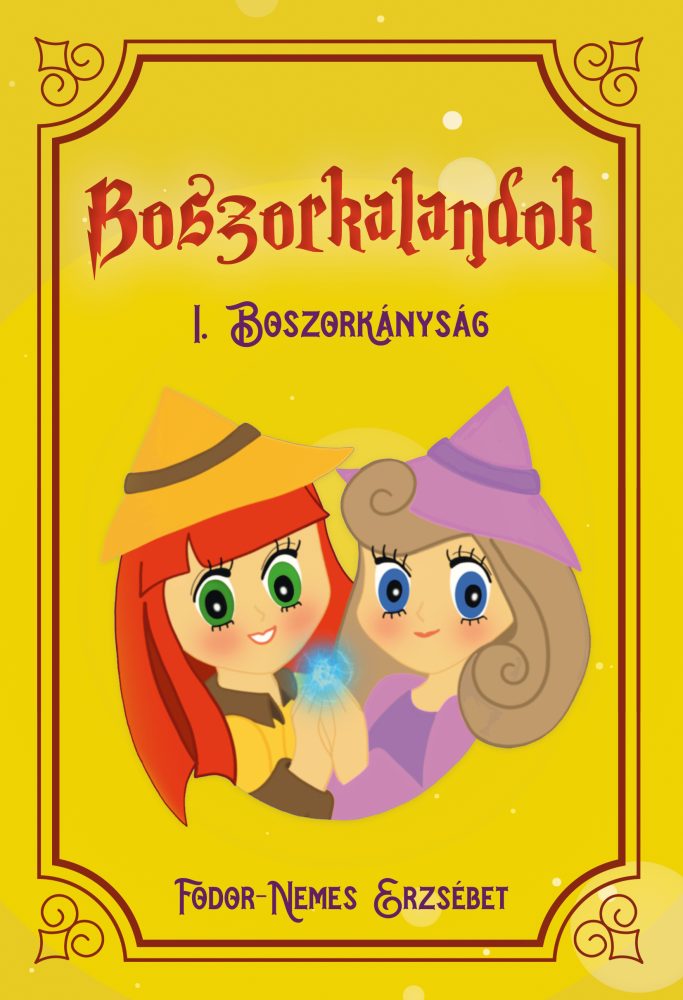 BOSZORKALANDOK I. (BOSZORKÁNYSÁG)