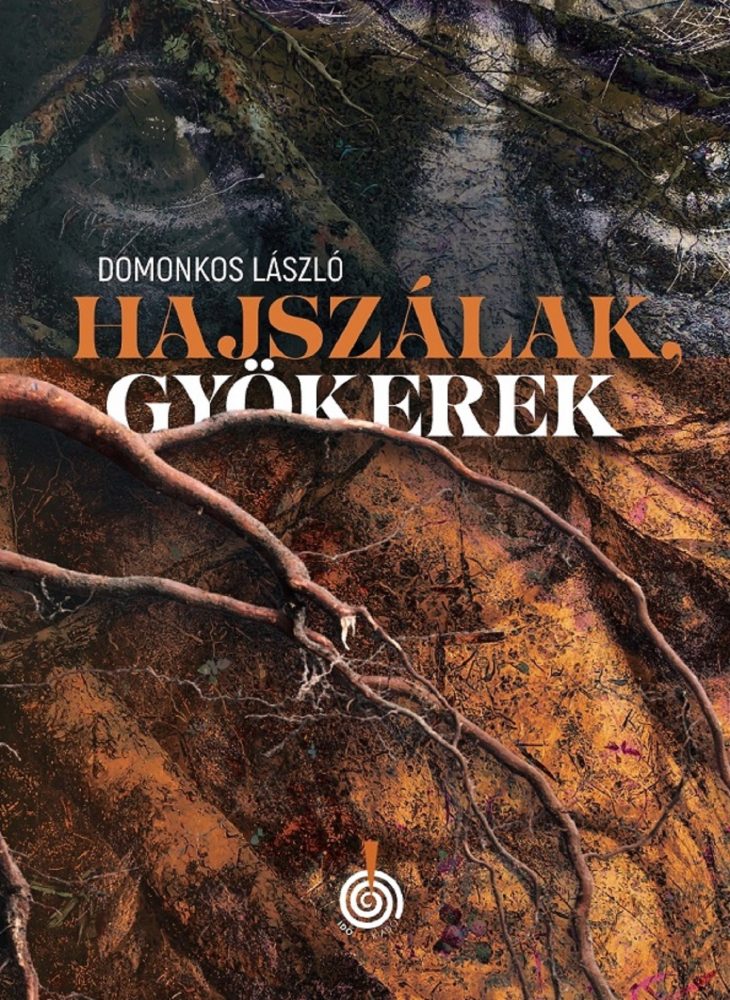 HAJSZÁLAK, GYÖKEREK