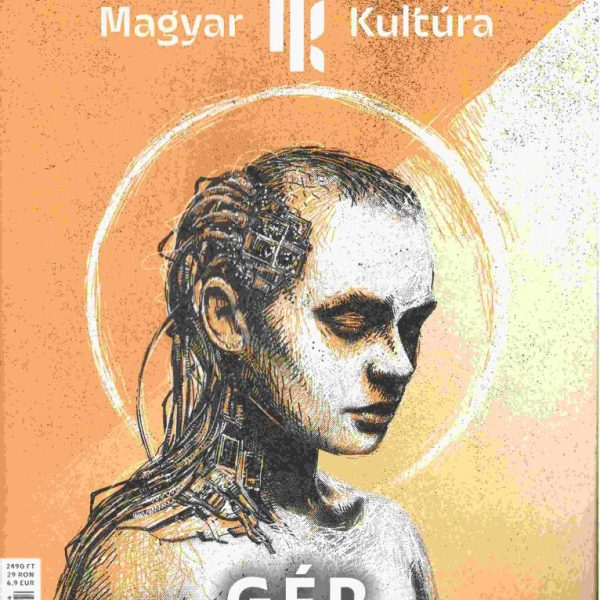 GÉP - MAGYAR KULTÚRA MAGAZIN 2026. - VI. ÉVFOLYAM 4. SZÁM