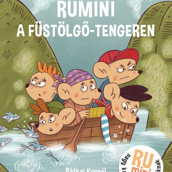 RUMINI A FÜSTÖLGŐ TENGEREN