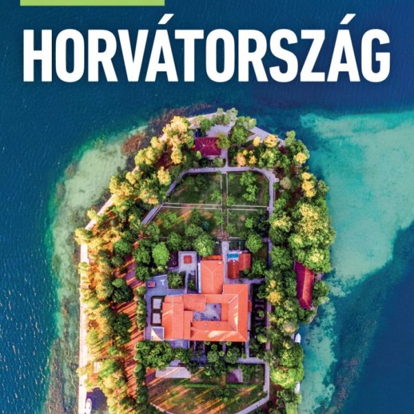 HORVÁTORSZÁG - BARANGOLÓ (2. KIADÁS)