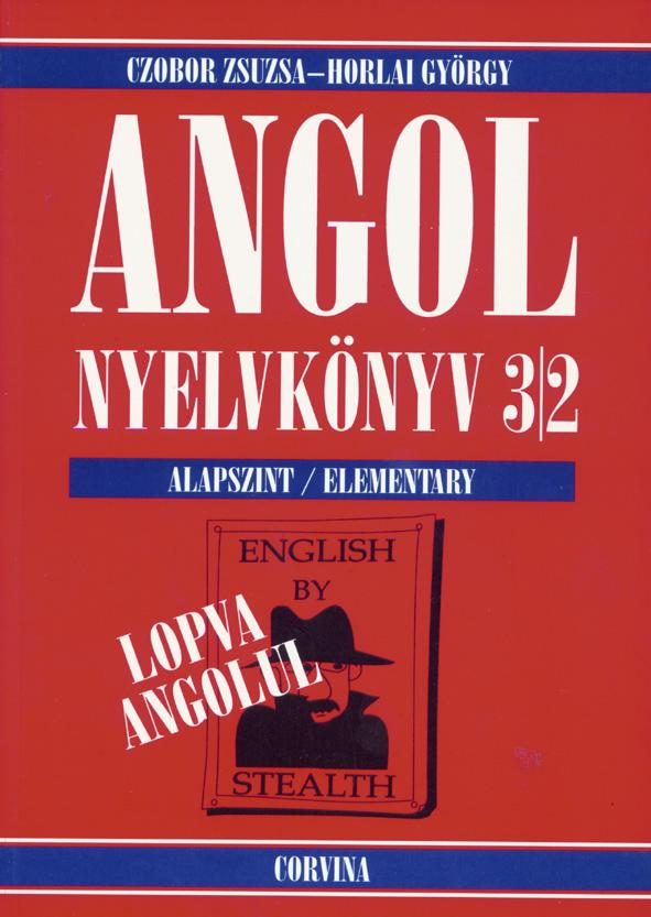 LOPVA ANGOLUL 3/2. - ANGOL NYELVKÖNYV