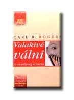 VALAKIVÉ VÁLNI - A SZEMÉLYISÉG SZÜLETÉSE