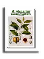 A FŰSZEREK ZAMATOS TÖRTÉNETE