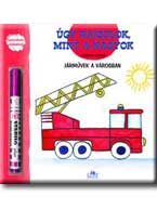 ÚGY RAJZOLOK, MINT A NAGYOK - JÁRMŰVEK A VÁROSBAN
