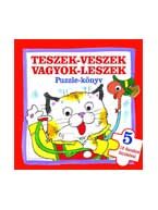 TESZEK-VESZEK VAGYOK-LESZEK - PUZZLE-KÖNYV -