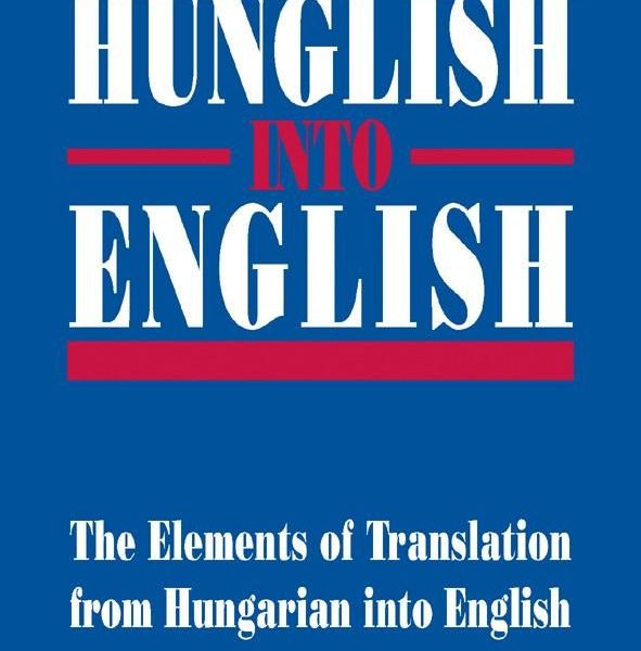 HUNGLISH INTO ENGLISH