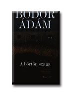 A BÖRTÖN SZAGA - ÚJ BORÍTÓ