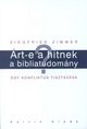 ÁRT-E A HITNEK A BIBLIATUDOMÁNY?