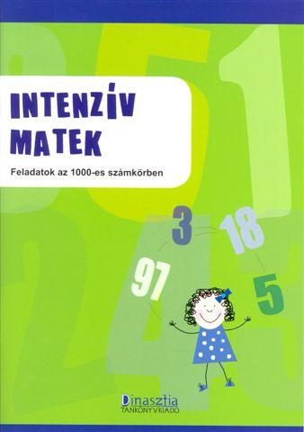 INTENZÍV MATEK - FELADATOK AZ 1000-ES SZÁMKÖRBEN