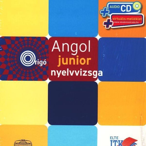 ANGOL JUNIOR NYELVVIZSGA (A2) + AUDIO CD ÉS VIRTUÁLIS MELLÉKLET