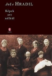 KÉPEK ARC NÉLKÜL