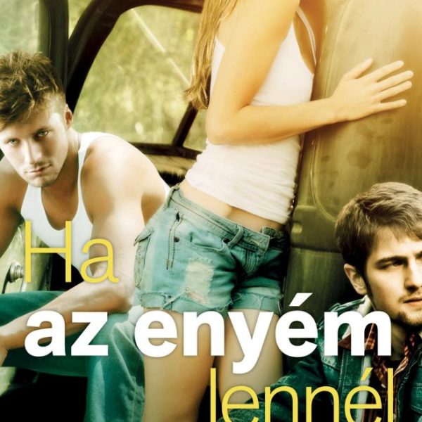 HA AZ ENYÉM LENNÉL - VINCENT FIÚK 1.