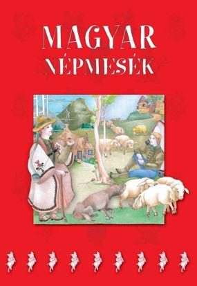 MAGYAR NÉPMESÉK