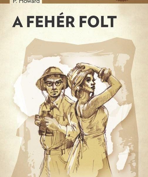 A FEHÉR FOLT - A PONYVA GYÖNGYSZEMEI