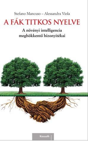 A FÁK TITKOS NYELVE