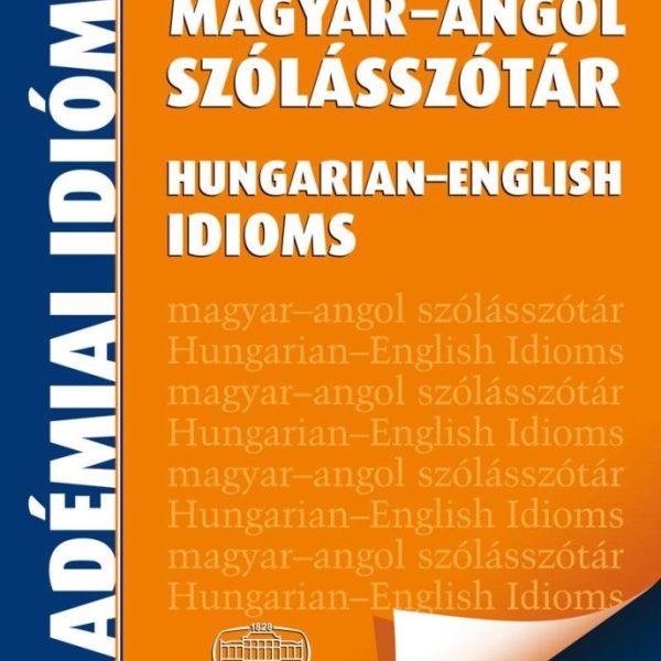 MAGYAR-ANGOL SZÓLÁSSZÓTÁR + VIRTUÁLIS MELLÉKLET