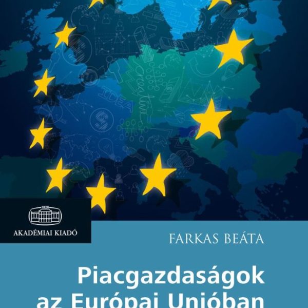 PIACGAZDASÁGOK AZ EURÓPAI UNIÓBAN