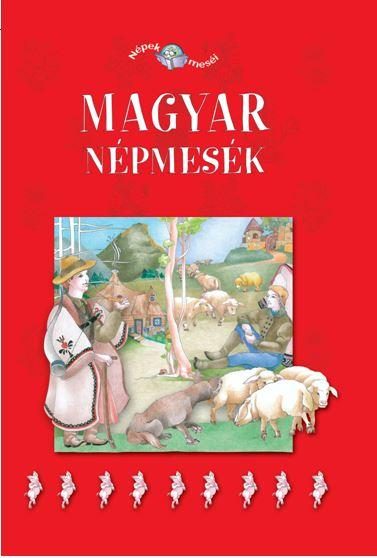MAGYAR NÉPMESÉK