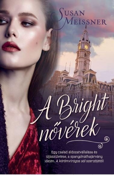 A BRIGHT NŐVÉREK