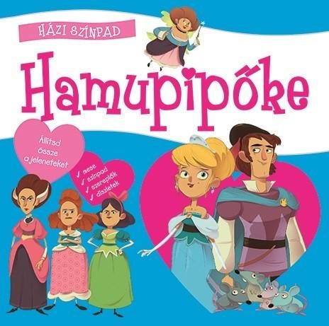 HAMUPIPŐKE - HÁZI SZÍNPAD