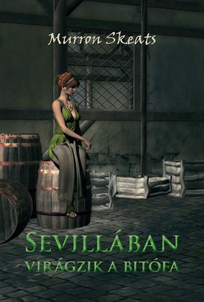 SEVILLÁBAN VIRÁGZIK A BITÓFA