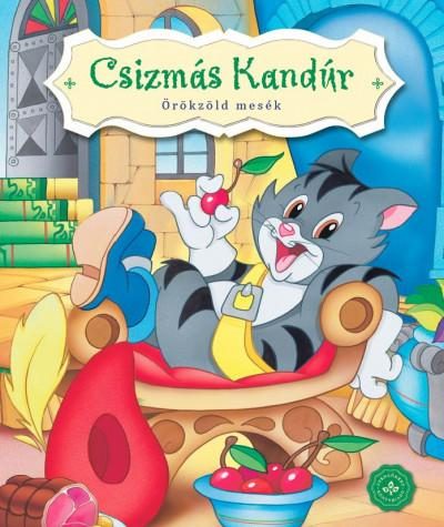 CSIZMÁS KANDÚR - ÖRÖKZÖLD MESÉK