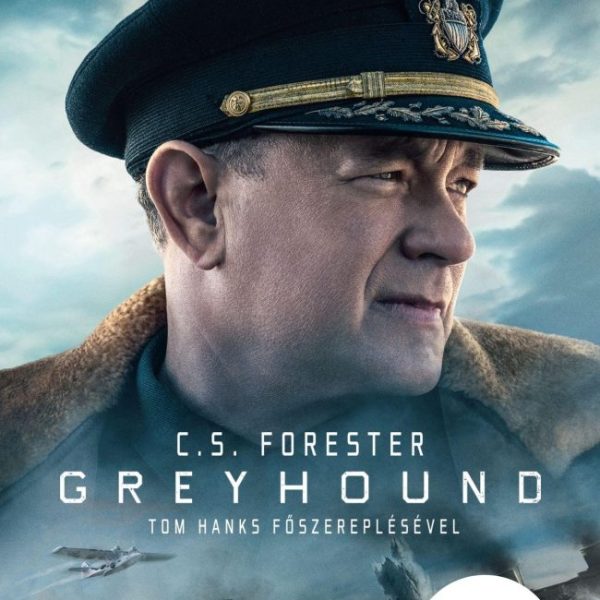 GREYHOUND - EGY LEHETETLEN KÜLDETÉS