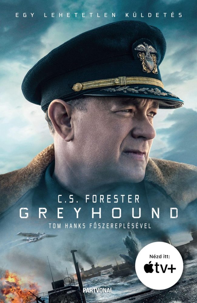 GREYHOUND - EGY LEHETETLEN KÜLDETÉS