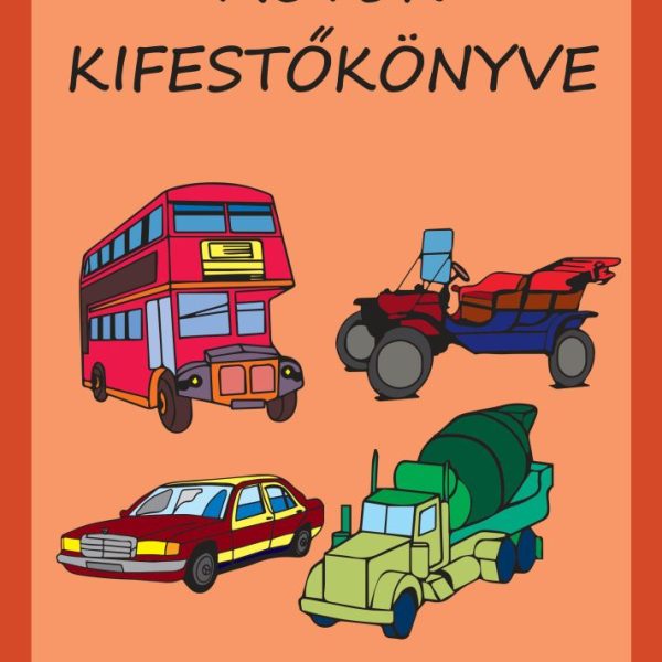 AUTÓK KIFESTŐKÖNYVE