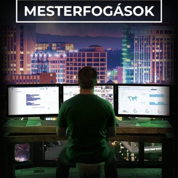 FORGALOMTERELÉSI MESTERFOGÁSOK