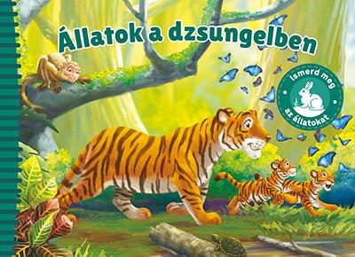 ÁLLATOK A DZSUNGELBEN - ISMERD MEG AZ ÁLLATOKAT!