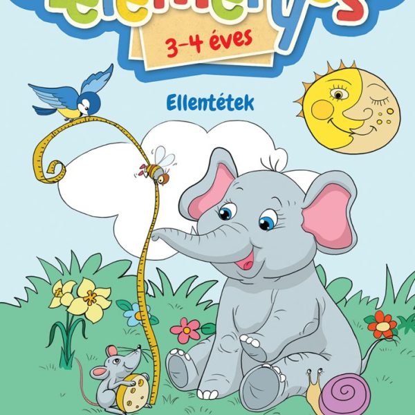 LELEMÉNYES 3-4 ÉVES - ELLENTÉTEK - MATRICÁS FOGLALKOZTATÓFÜZET