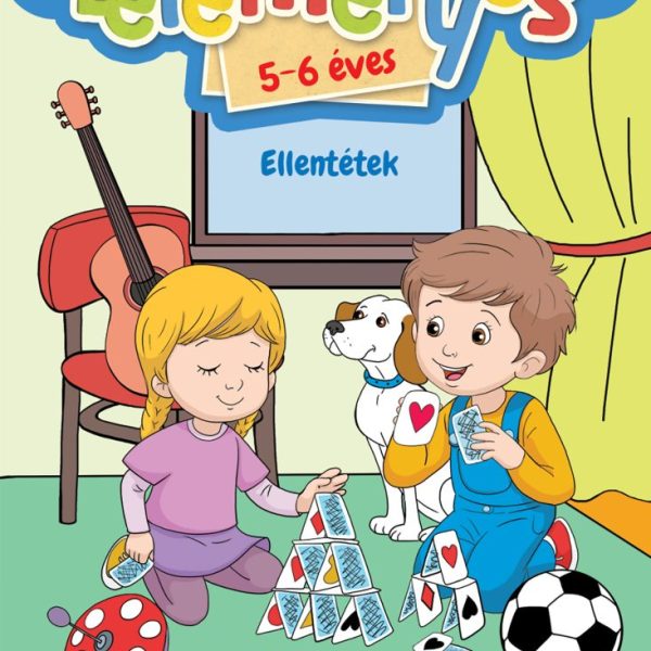 LELEMÉNYES 5-6 ÉVES - ELLENTÉTEK -  MATRICÁS FOGLALKOZTATÓFÜZET