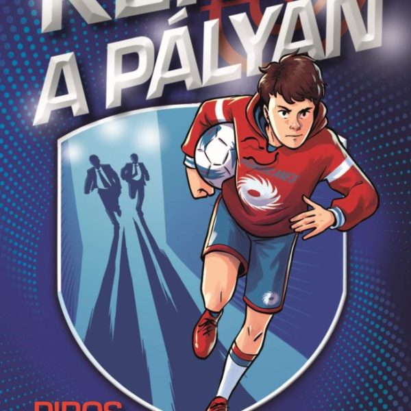 KÉM A PÁLYÁN - PIROS LAP