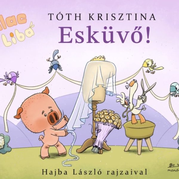 MALAC ÉS LIBA  14. - ESKÜVŐ!