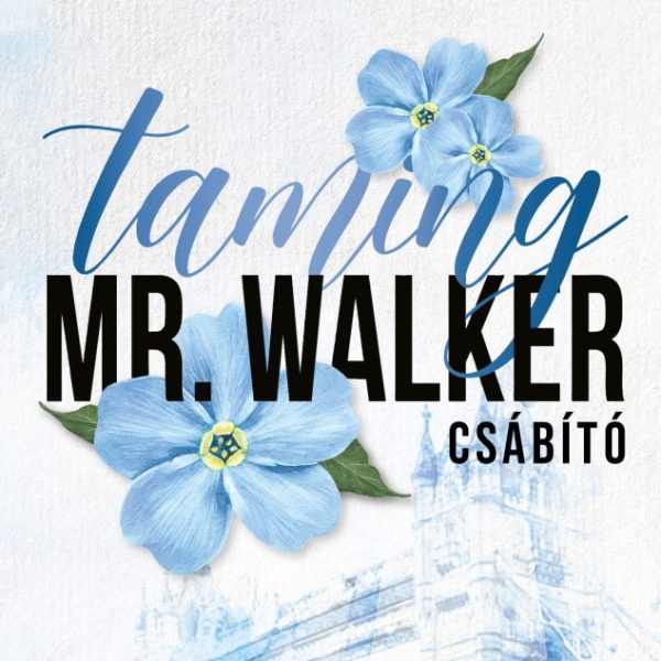 TAMING MR. WALKER - CSÁBÍTÓ (ÉLDEKORÁLT)