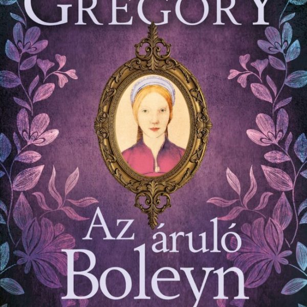 AZ ÁRULÓ BOLEYN
