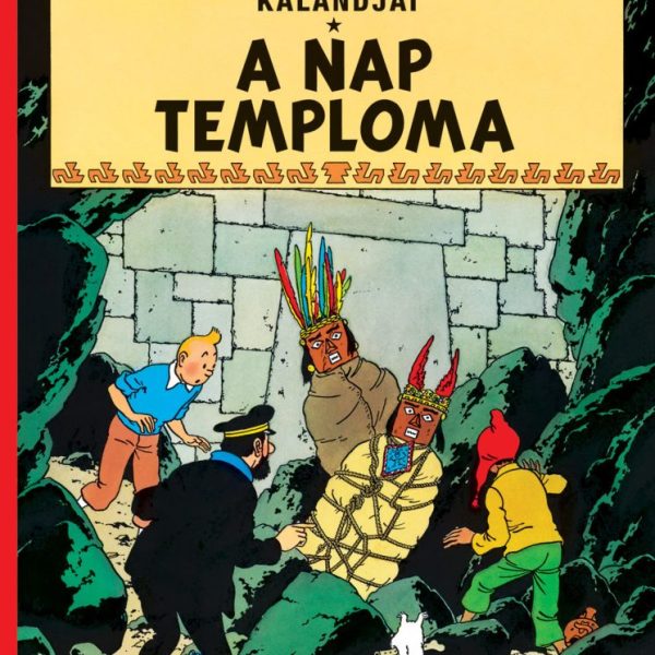 TINTIN KALANDJAI 14. - A NAP TEMPLOMA