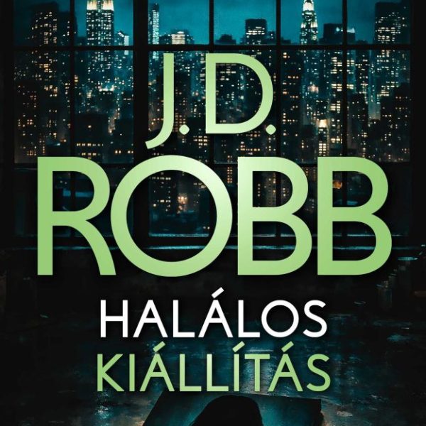 HALÁLOS KIÁLLÍTÁS