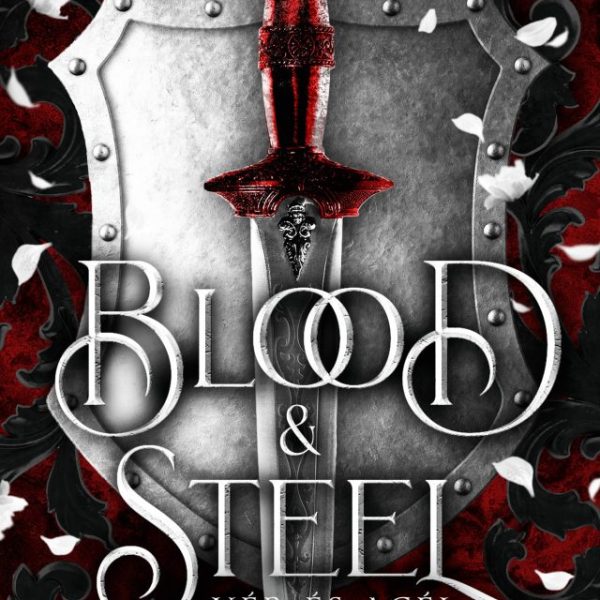 BLOOD & STEEL - VÉR ÉS ACÉL - THEZMARR LEGENDÁI  ( ÉLFESTETT)