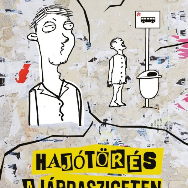 HAJÓTÖRÉS A JÁRDASZIGETEN
