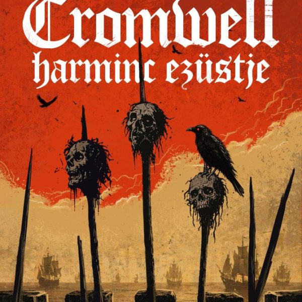 CROMWELL HARMINC EZÜSTJE - ÉLFESTETT