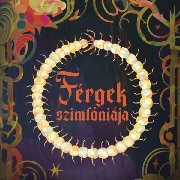 FÉRGEK SZIMFÓNIÁJA