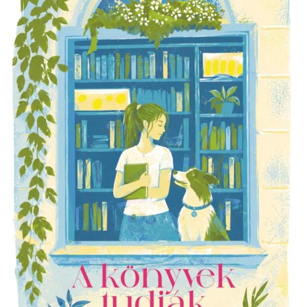 A KÖNYVEK TUDJÁK
