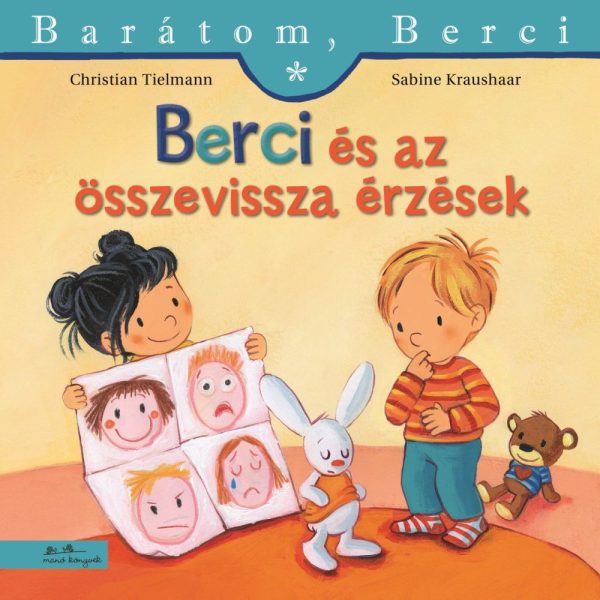 BERCI ÉS AZ ÖSSZEVISSZA ÉRZÉSEK - BARÁTOM, BERCI 29.
