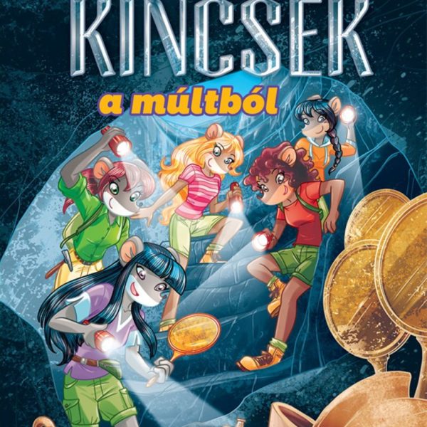 KINCSEK A MÚLTBÓL